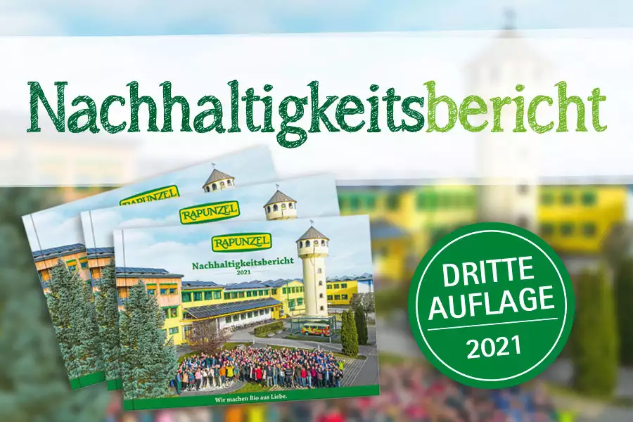 Rapunzel Nachhaltigkeitsbericht 2021